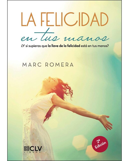 La Felicidad En Tus Manos 1