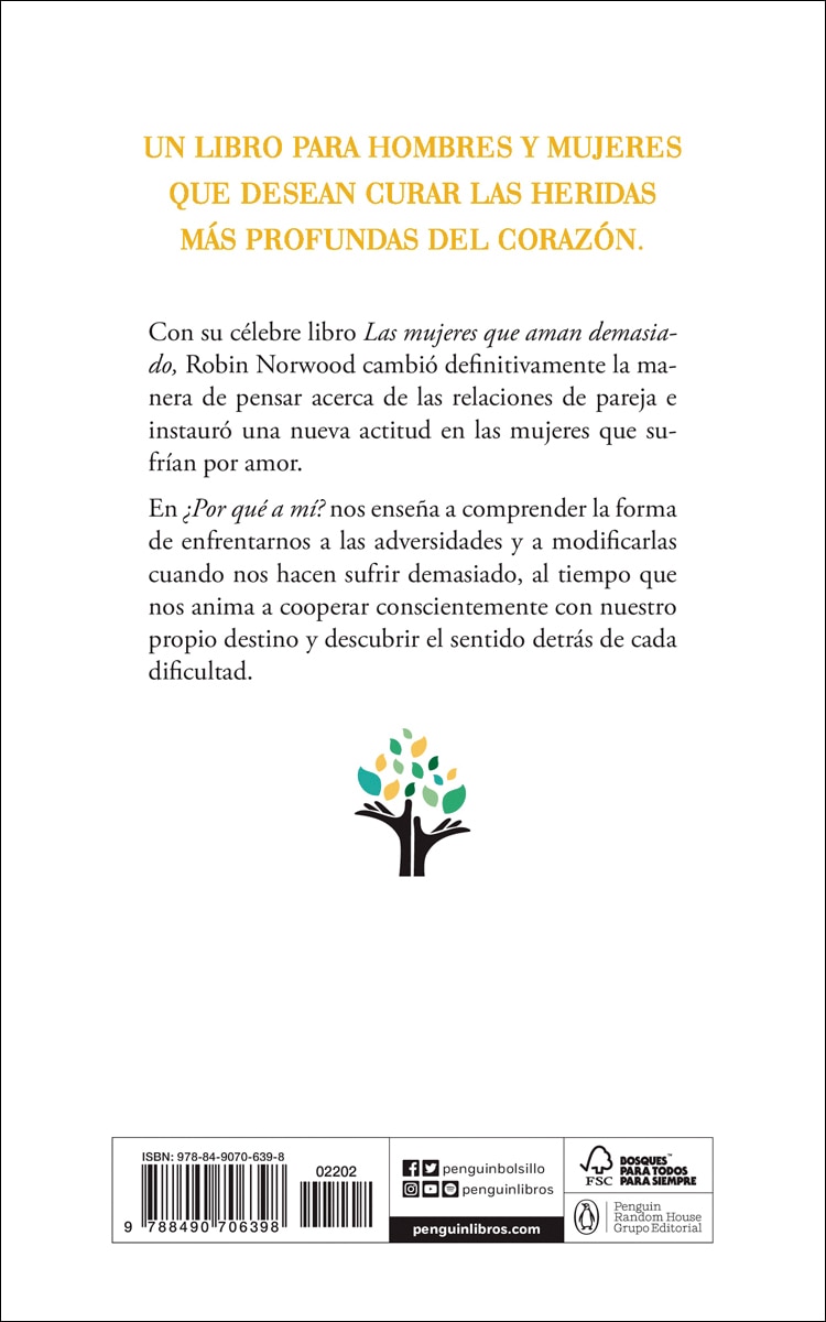 ¿Por qué a mí?: Una guía para responder a las preguntas más difíciles que nos plantea la vida. Por la autora de Las mujeres que aman dema (Capa mole) 2
