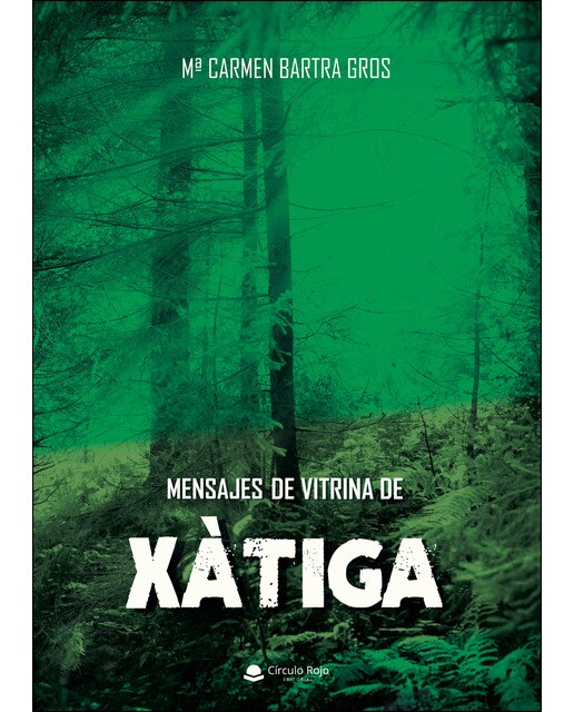 Mensajes de Vitrina de Xàtiga (Capa mole) 1