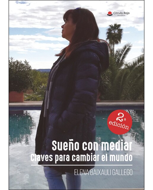 Sueño con mediar. Claves para cambiar el mundo (Capa mole) 1