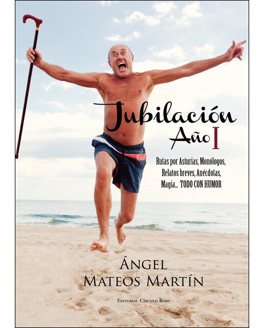 Jubilación. Año I (Capa mole) 1