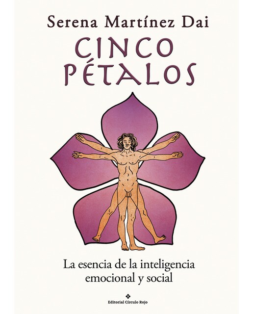 Cinco pétalos: la esencia de la inteligencia emocional y social(Tapa blanda) 1
