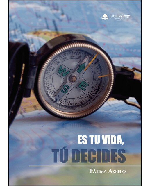 Es Tu Vida. Tú Decides 1