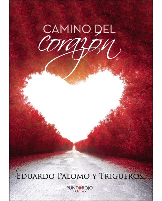 Imagen 0 de Camino del corazón (Tapa blanda)