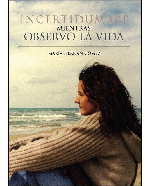 Incertidumbre Mientras Observo La Vida 1