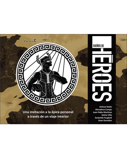 Sueños De Héroes 1