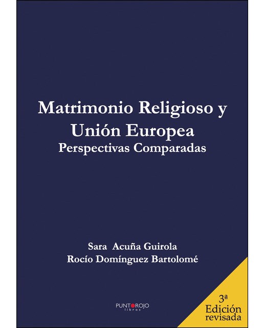 Matrimonio religioso y unión europea. Perspectivas comparadas