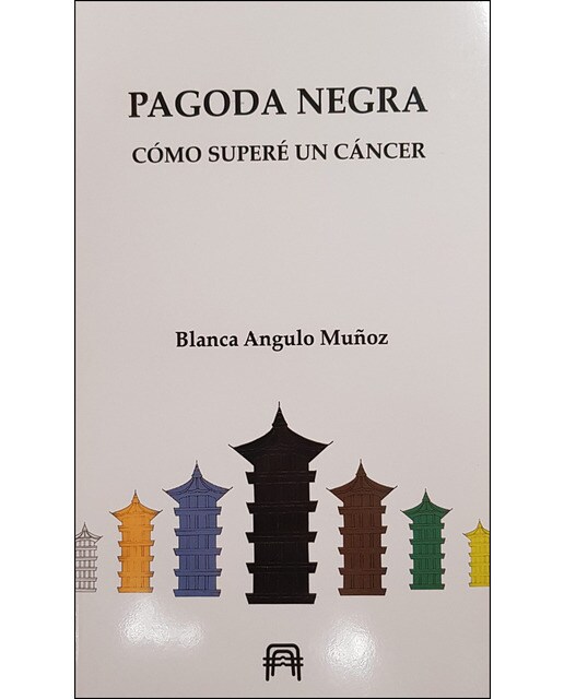 Pagoda Negra. Cómo Superé Un Cáncer 1