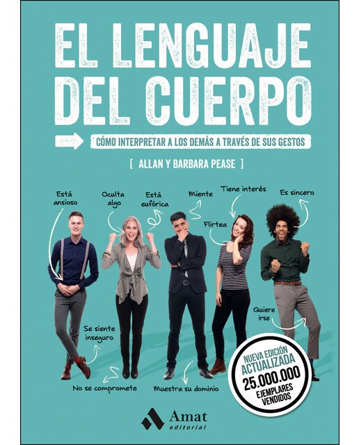 Imagen 0 de El lenguaje del cuerpo: Cómo interpretar a los demás a través de sus gestos (Tapa blanda)