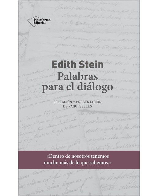 Edith Stein. Palabras para el diálogo: Selección y presentación de Paqui Sellés (Capa mole com abas) 1