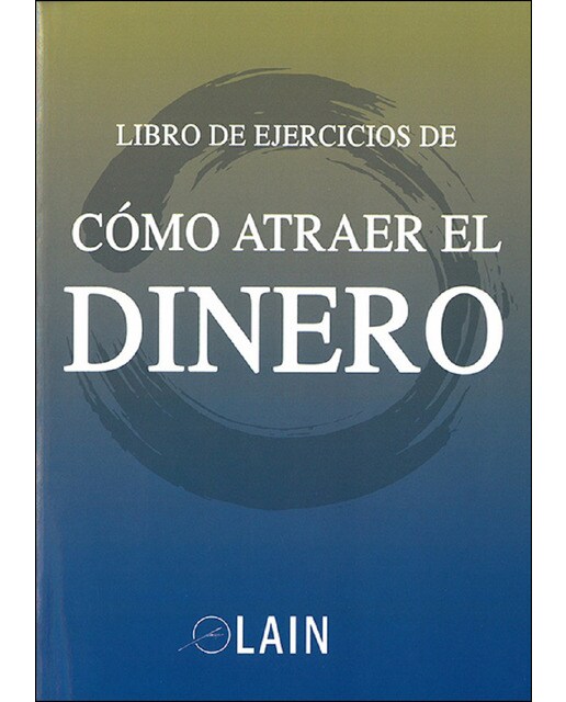 Imagen 0 de Cómo atraer el dinero libro de ejercicios