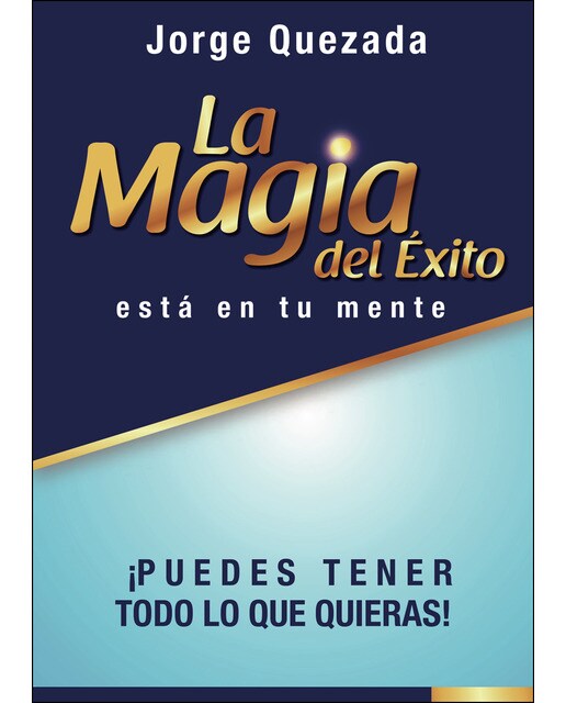 La magia del éxito, está en tu mente (Capa mole) 1