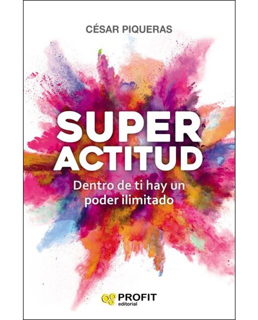 Superactitud: Dentro De Ti Hay Un Poder Ilimitado 1