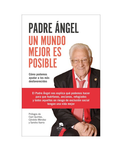 Un mundo mejor es posible: Cómo podemos ayudar a los más desfavorecidos (Capa mole com abas) 1