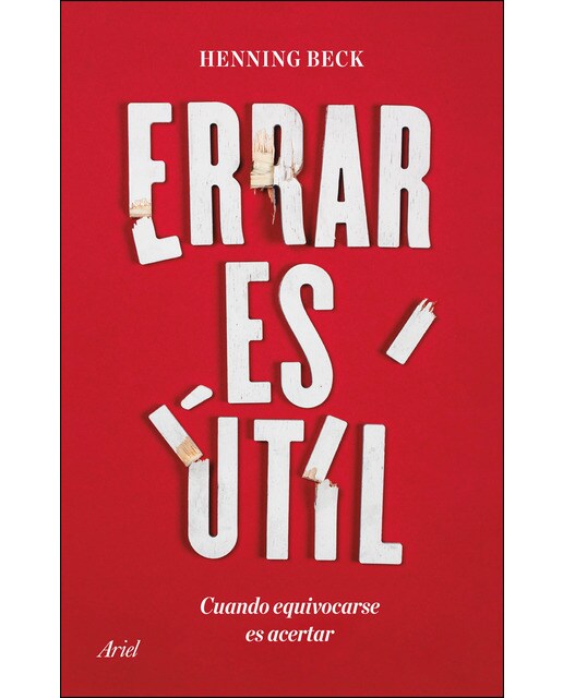 Errar es útil: Cuando equivocarse es acertar (Capa mole com abas) 1
