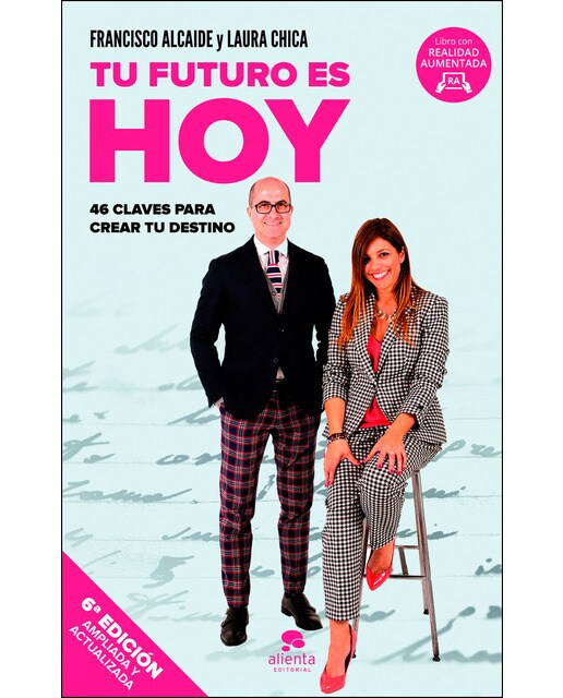 Tu futuro es hoy: 46 claves para crear tu destino (Capa mole com abas) 1