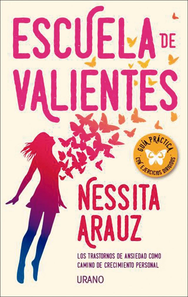 Escuela de valientes: Los trastornos de ansiedad como camino de crecimiento personal(Tapa blanda) 1