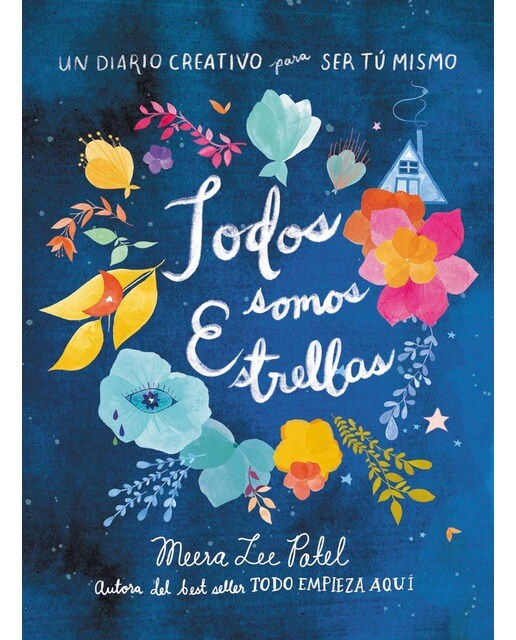 Todos somos estrellas: Un diario creativo para ser tú mismo(Tapa blanda) 1