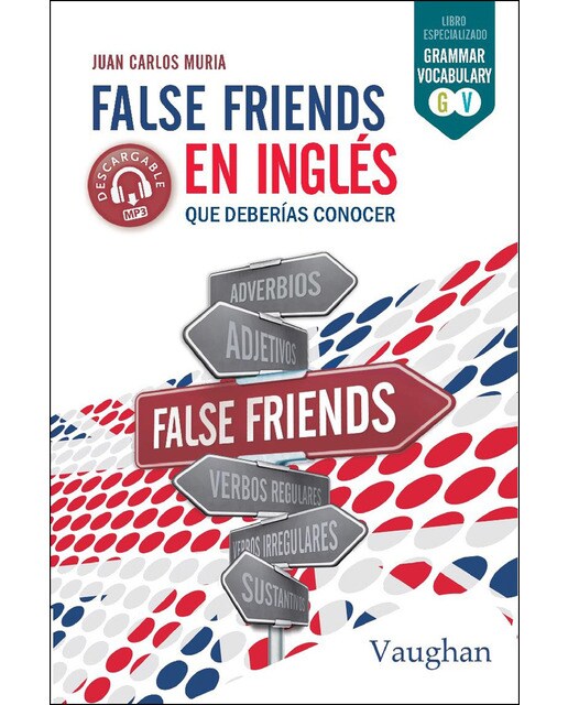 False Friends En Inglés Que Deberías Conocer 1
