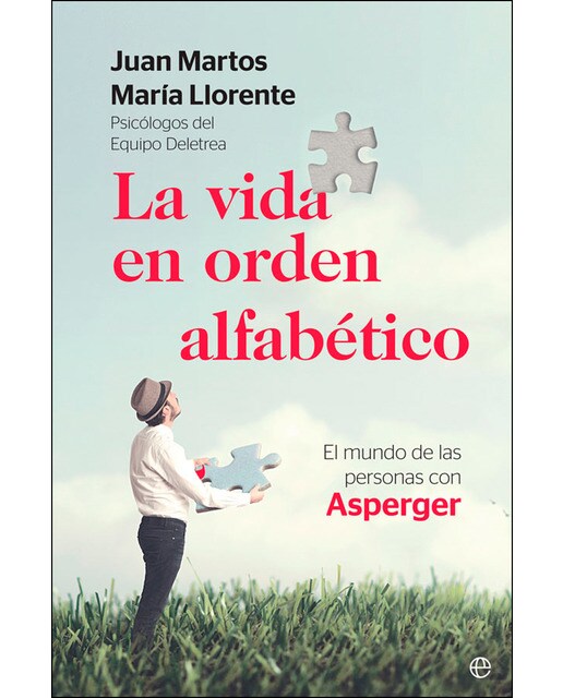 Imagen 1 de La vida en orden alfabético: El mundo de las personas con asperger (Tapa blanda)