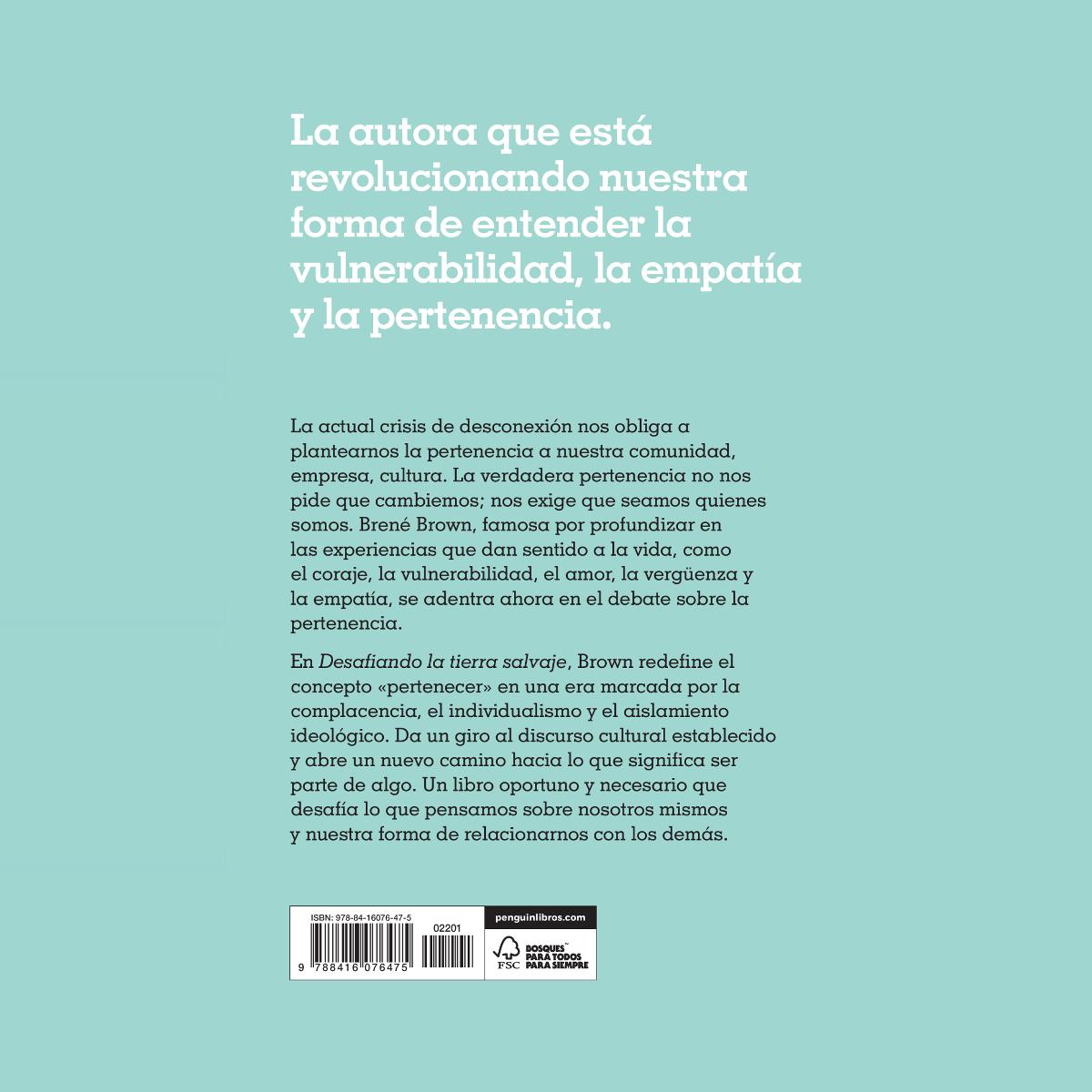 Desafiando la tierra salvaje: La verdadera pertenencia y el valor para ser uno mismo(Tapa blanda) 2