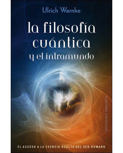 La Filosofía Cuántica Y El Intramundo 1