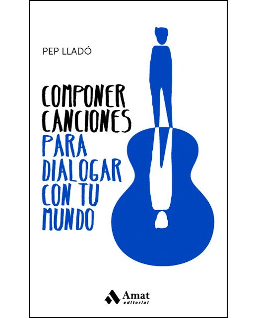 Componer canciones para dialogar con tu mundo