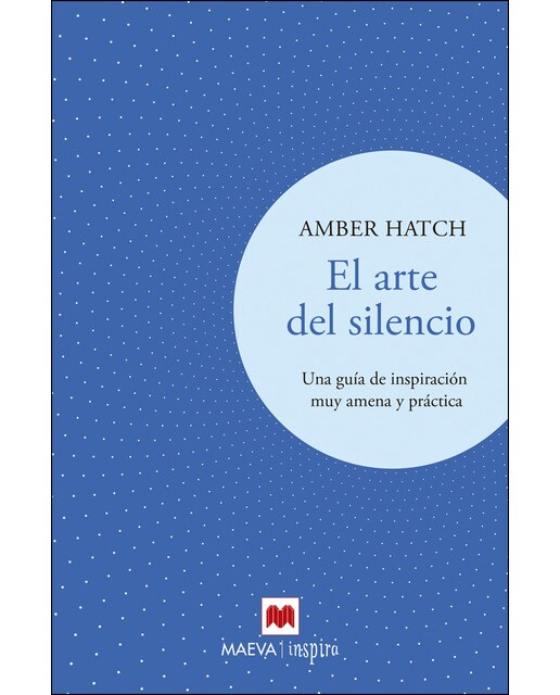 El arte del silencio: Una guía de inspiración muy amena y práctica (Capa mole) 1