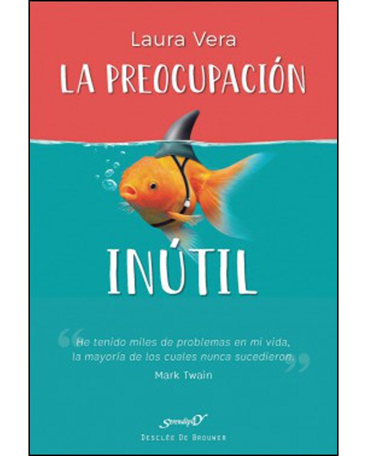 Imagen 0 de La preocupación inútil  (Tapa blanda con solapas)