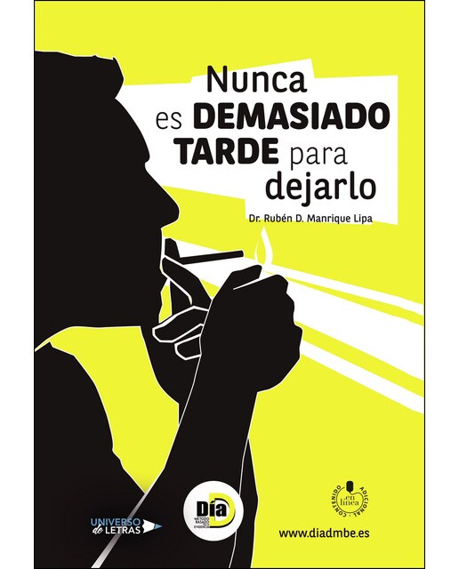 Nunca es demasiado tarde para dejarlo(Tapa blanda) 1