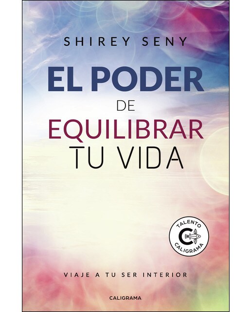 El poder de equilibrar tu vida: Viaje a tu ser interior(Tapa blanda) 1