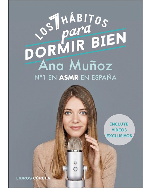 Imagen 0 de Los 7 hábitos para dormir bien: Nº1 en ASMR en España (Tapa blanda)