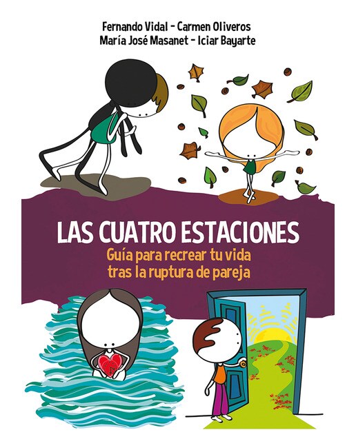 Las cuatro estaciones: Guía para recrear tu vida tras la ruptura de pareja(Tapa blanda) 1