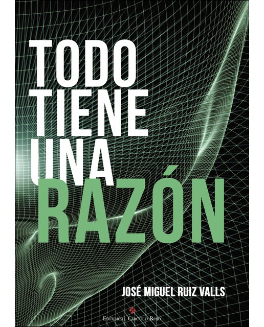 Todo tiene una razón(Tapa blanda) 1