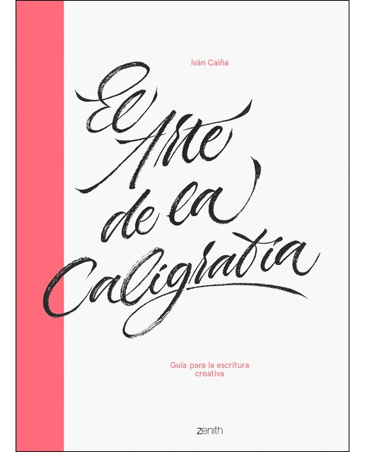 El arte de la caligrafía: Guía para la escritura creativa(Tapa dura) 1