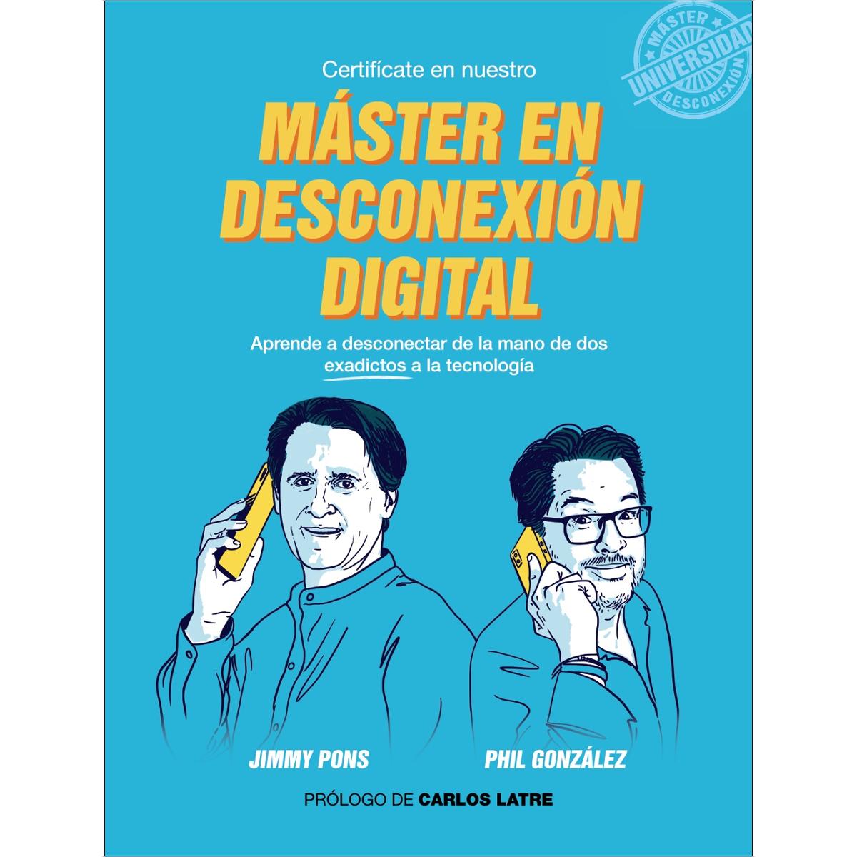 Imagen 0 de Máster en Desconexión Digital  (Tapa dura)