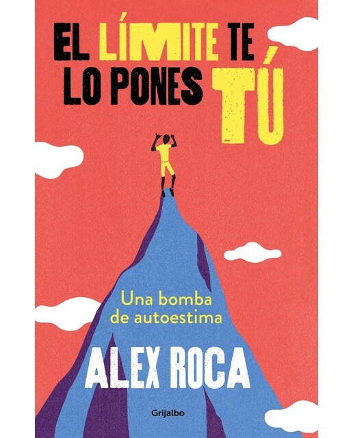El límite te lo pones tú(Tapa blanda) 1