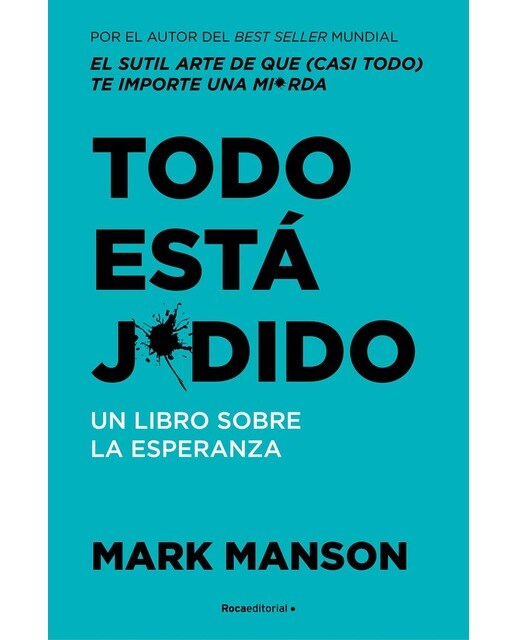 Imagem 0 de Todo está jodido: Un libro sobre la esperanza (Capa mole)