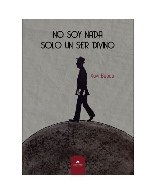 No soy nada. Solo un ser divino(Tapa blanda) 1