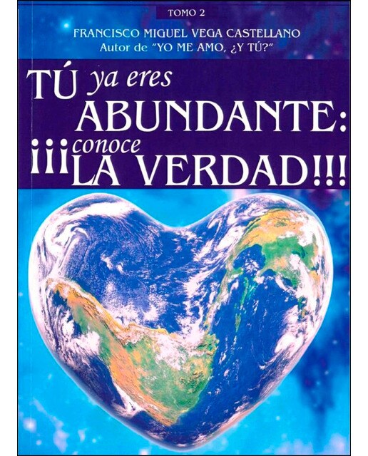 Tu ya eres abundante: ¡conoce la verdad!(Tapa blanda) 1