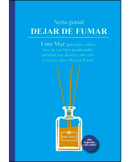 Dejar de fumar: Sería genial(Tapa blanda) 1