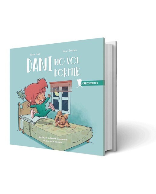 Dani no quiere dormir: El sueño en la infancia  (Tapa dura)