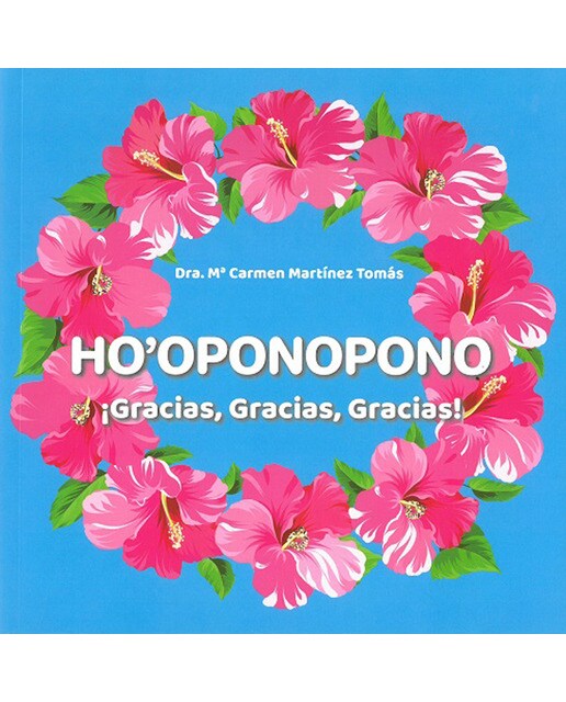 Ho'oponopono ¡gracias,gracias,gracias 1