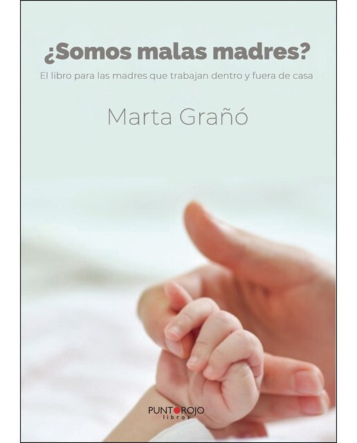 ¿somos malas madres?(Tapa blanda) 1