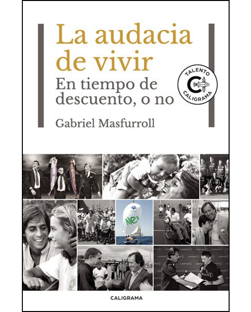 La audacia de vivir: En tiempo de descuento, o no(Tapa blanda) 1