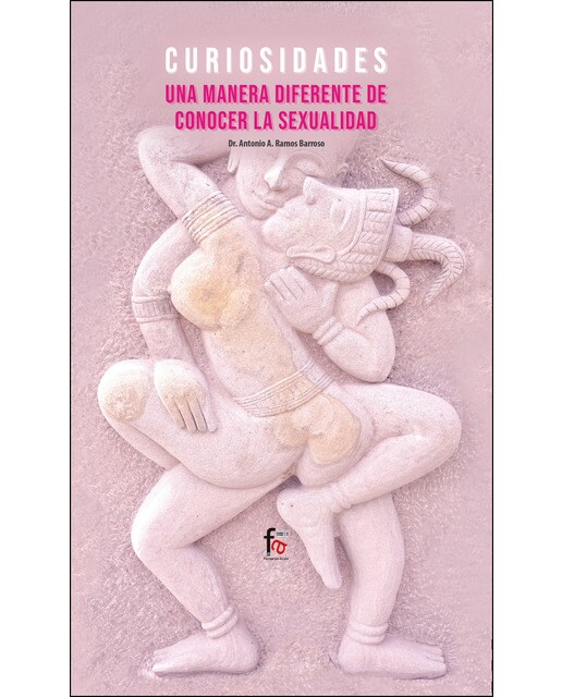 Curiosidades: una manera diferente  de conocer la sexualidad(Tapa blanda) 1