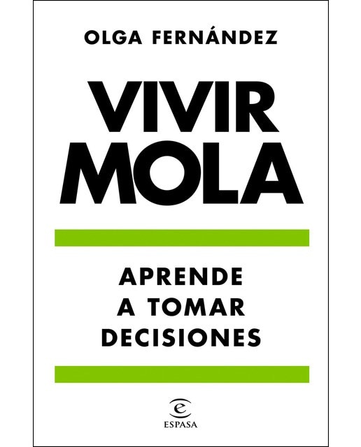 Vivir mola: Aprende a tomar decisiones (Capa mole com abas) 1