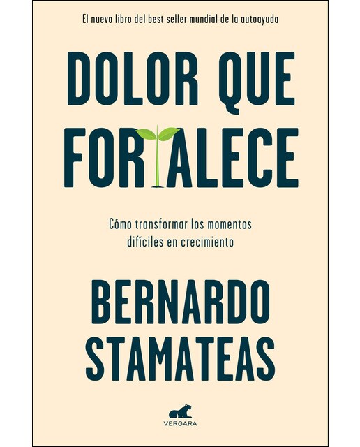 Dolor que fortalece(Tapa blanda) 1