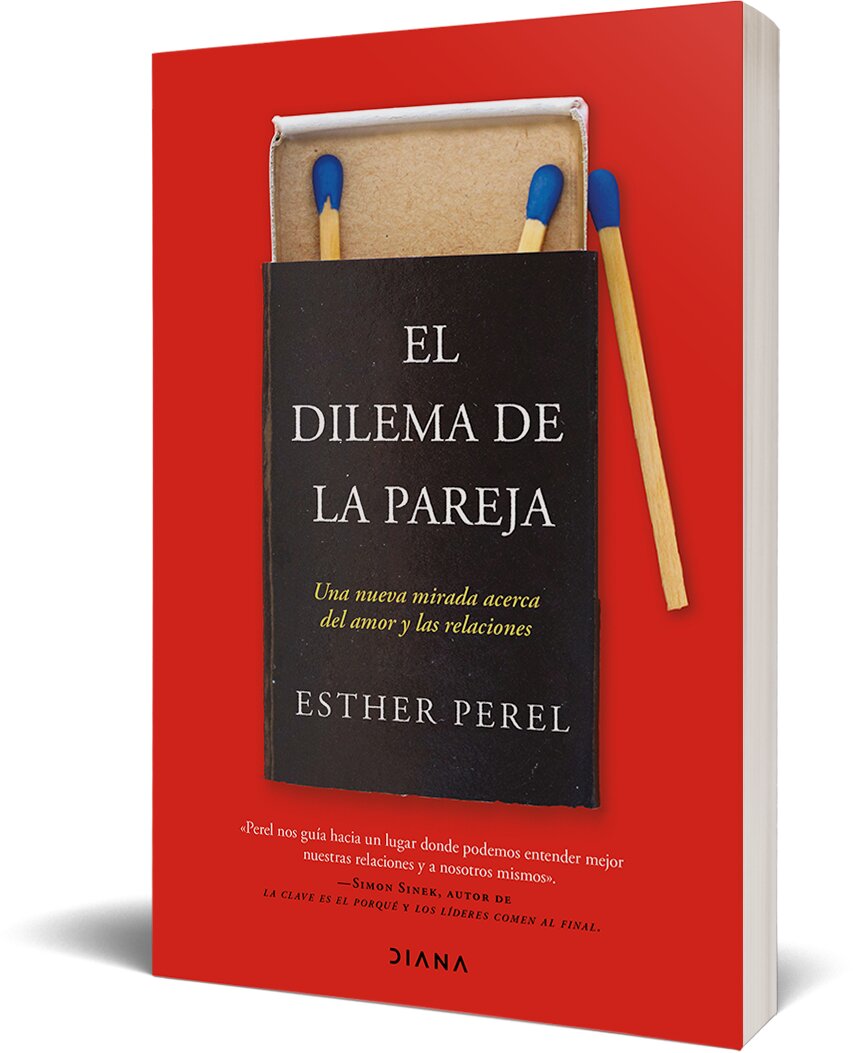 El dilema de la pareja: Una nueva mirada acerca del amor y las relaciones (Capa mole com abas) 3