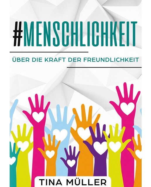 #menschlichkeit: Über die kraft der freundlichkeit(Tapa blanda) 1